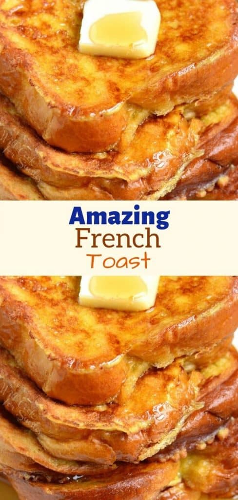 Amazing French Toast