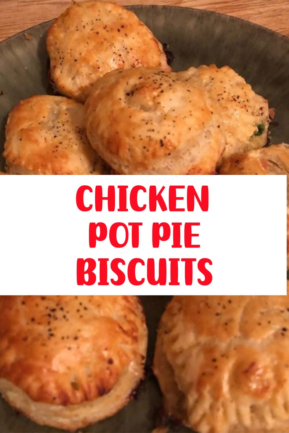 Chicken Pot Pie Biscuits The Kind Of Cook Recipe 9719