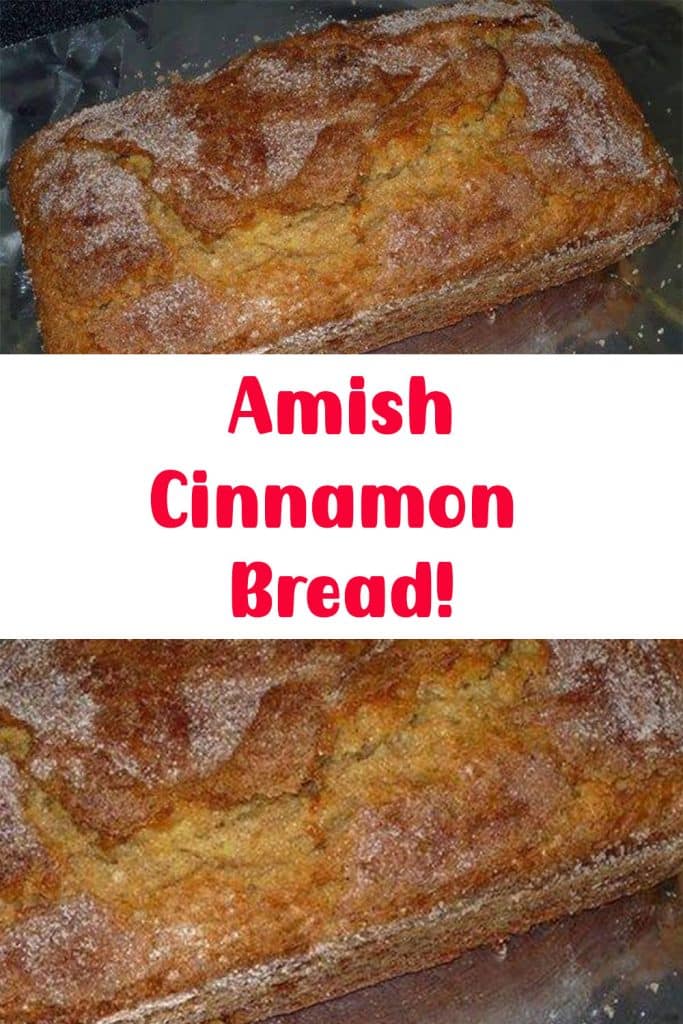 Amish Cinnamon Bread! 2