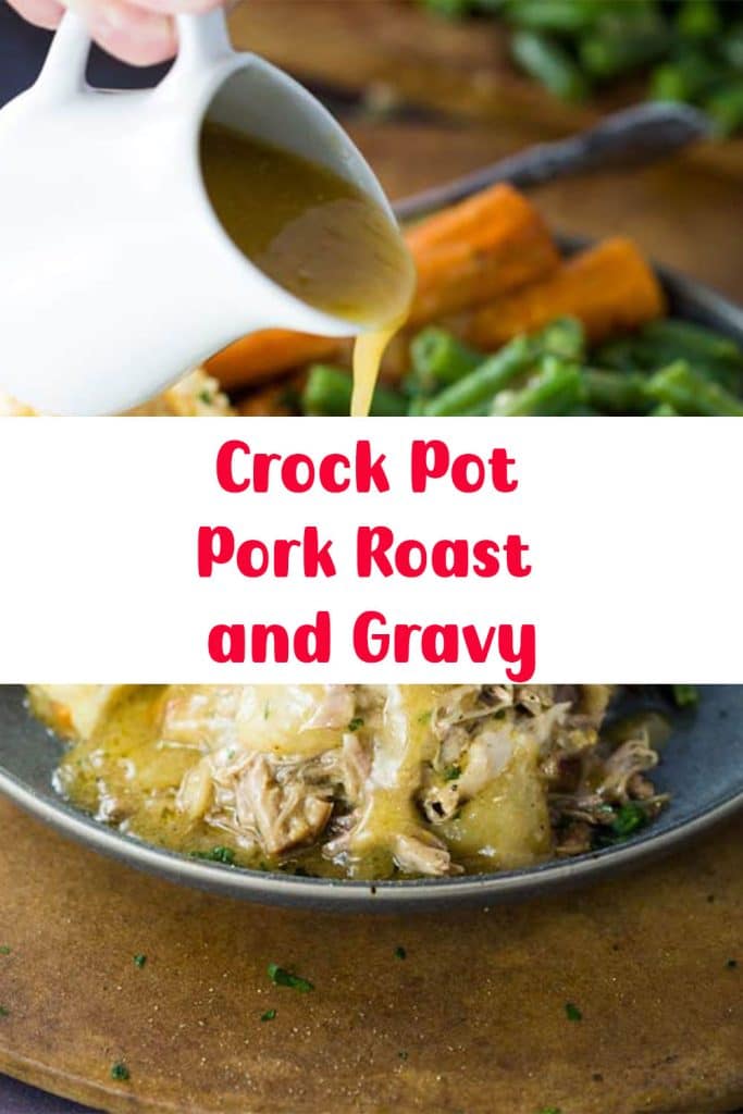 Crock Pot Pork Roast and Gravy 2