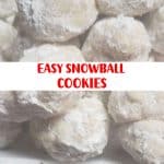 EASY SNOWBALL COOKIES 2