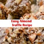 Easy Almond Truffle Recipe 2