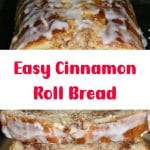Easy Cinnamon Roll Bread 2
