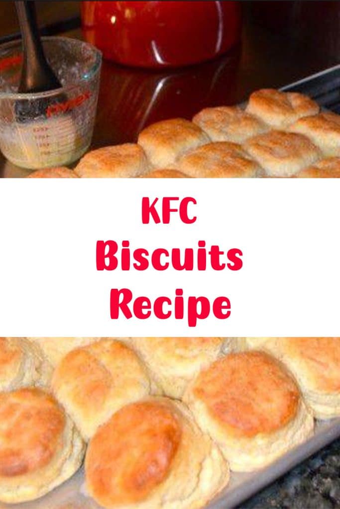 KFC Biscuits Recipe 3