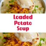 Loaded Potato Soup 2