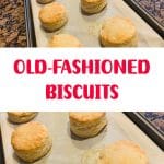OLD-FASHIONED BISCUITS 2