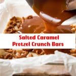 Salted Caramel Pretzel Crunch Bars 2