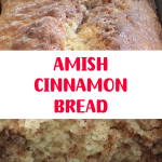 AMISH CINNAMON BREAD 2