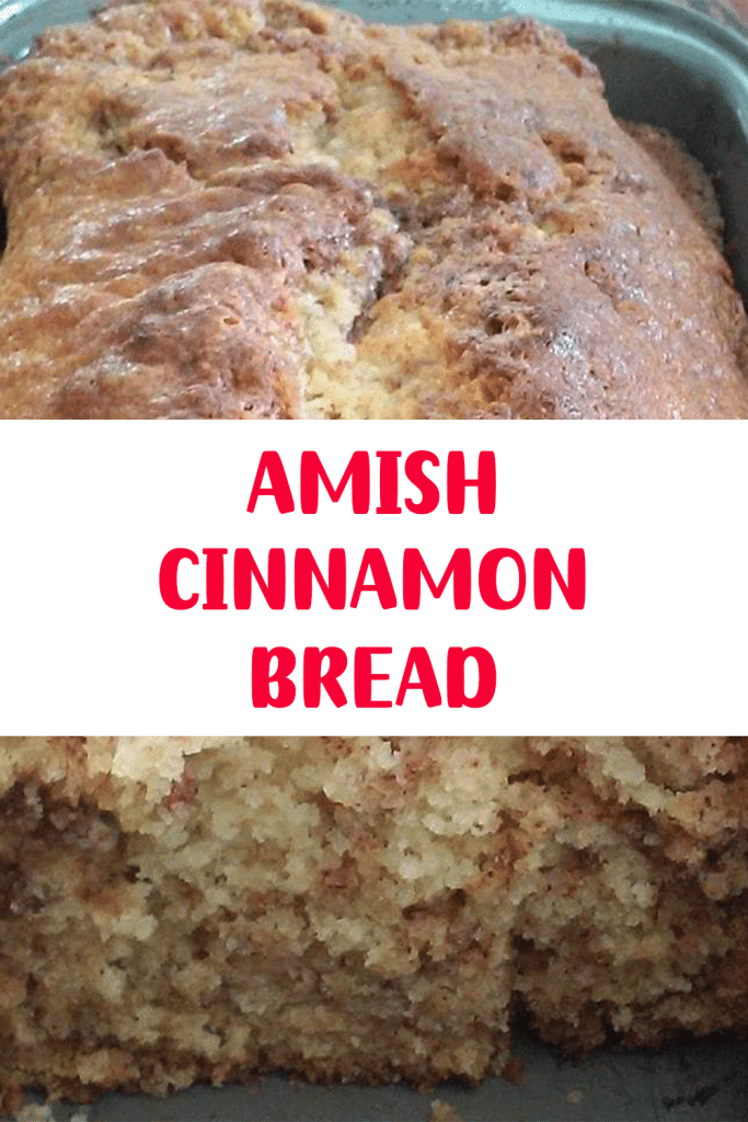 AMISH CINNAMON BREAD 3
