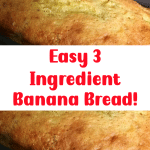 Easy 3 Ingredient Banana Bread! 2
