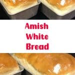 Amish White Bread 2