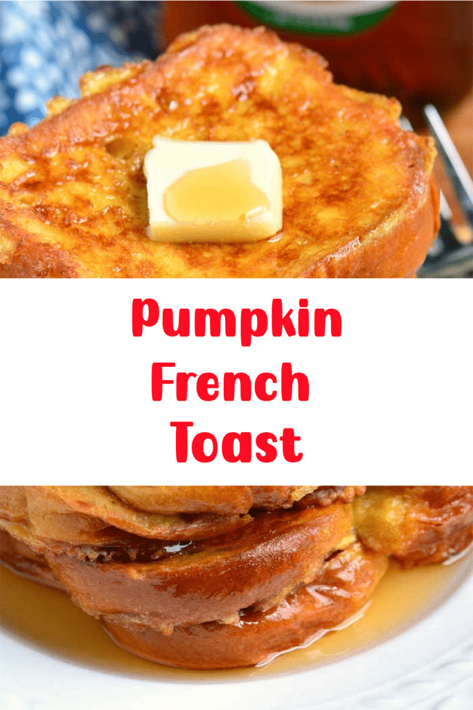 Pumpkin French Toast 3