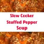 Slow Cooker Stuffed Pepper Soup 2