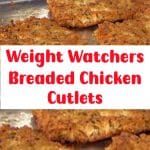 Weight Watchers Breaded Chicken Cutlets 2